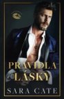 Klub zhýralců: Pravidla lásky