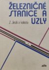 Železničné stanice a uzly