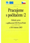 Pracujeme s počítačem.