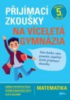 Přijímací zkoušky na víceletá gymnázia 