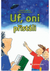 Uf, oni přistáli