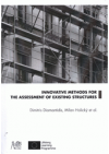 Innovative methods for the assessment of existing structures