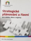 Strategické plánování a řízení pro města, obce a regiony