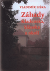 Záhady Kladenska, Slánska a okolí