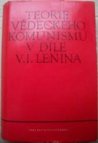 Teorie vědeckého komunismu v díle V.I. Lenina