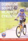 Dopravní soutěž mladých cyklistů