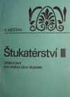 Štukatérství III