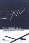 Vývoj lidských zdrojů v Plzeňském kraji v letech 2000-2009