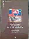 Právní dějiny na území Slovenska