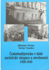 Českobudějovicko v době nacistické okupace a osvobození
