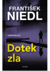 Dotek zla