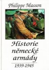 Historie německé armády 1939-1945