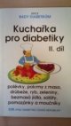 Kuchařka pro diabetiky.