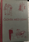 Člověk mezi lidmi =