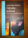 Odvaha milovat