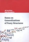 States on generalizations of fuzzy structures