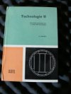 Technologie II