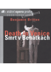 Benjamin Britten (1913-1976), Death in Venice =