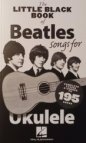 The Little Black book od Beatles Songs for Ukulele