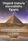 Utajená historie starověkého Egypta