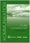 Kommunikation in der Landwirtschaft