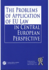 The problems of application of EU law in Central European perspective