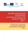 Sborník mezinárodní konference "Ochrana obyvatelstva a krizové řízení" Část I