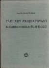 Základy projektování kamenouhelných dolů