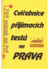 Cvičebnice přijímacích testů na práva