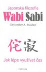 Japonská filozofie wabi sabi