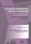 Nové formy údržby a obnovy staveb a konstrukcí