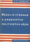 Několik stránek z amerických politických dějin