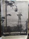 Rozvoj Libereckého kraje v letech 1953-1956