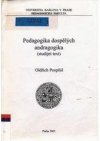 Pedagogika dospělých - andragogika