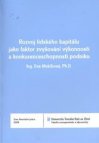 Rozvoj lidského kapitálu jako faktor zvyšování výkonnosti a konkurenceschopnosti podniku =