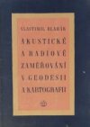 Akustické a radiové zaměřování v geodesii a kartografii