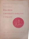 Založení university Karlovy v Praze