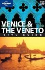 Lonely Planet Venice and the Veneto City Guide
