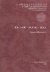 Člověk - jazyk - text