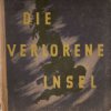 Die verlorene Insel