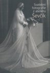 Svatební fotografie z ateliéru Ševčík