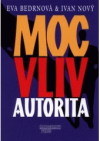 Moc, vliv, autorita