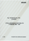 Vývoj agrárního sektoru ČR v období 1989-1997