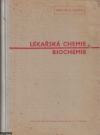 Lékařská chemie, biochemie