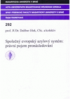 Společný evropský azylový systém: právní pojem "pronásledování"