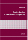 Sociální práce s menšinami a migranty