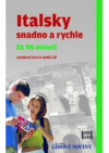 Italsky snadno a rychle za 90 minut