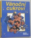 Vánoční cukroví - snadno a rychle