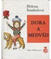 Dora a medvěd