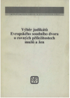 Výběr judikátů Evropského soudního dvora o rovných příležitostech mužů a žen